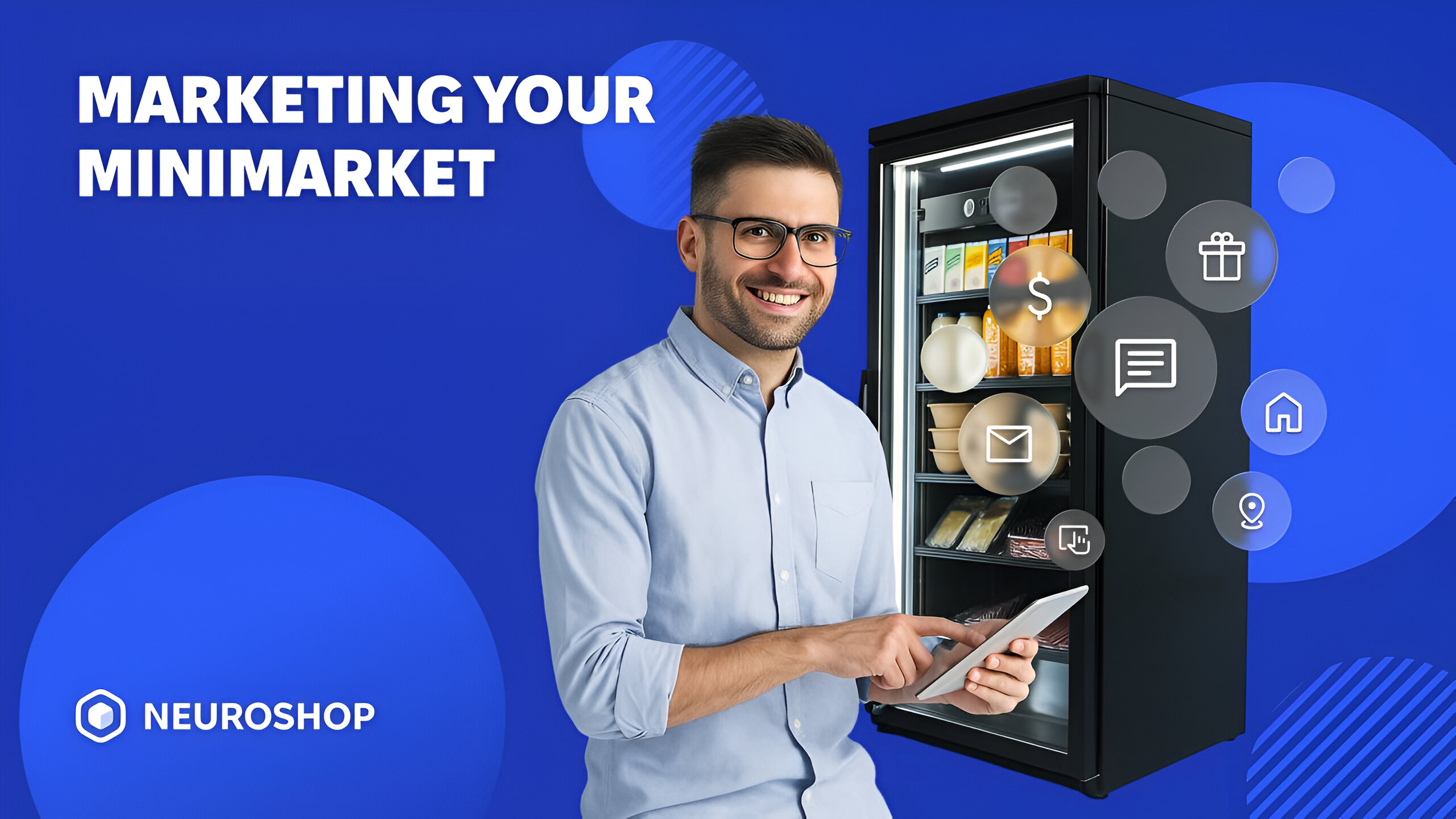 Marketing for Smart Minimarkets: Data-Driven Strategies to Boost ROI