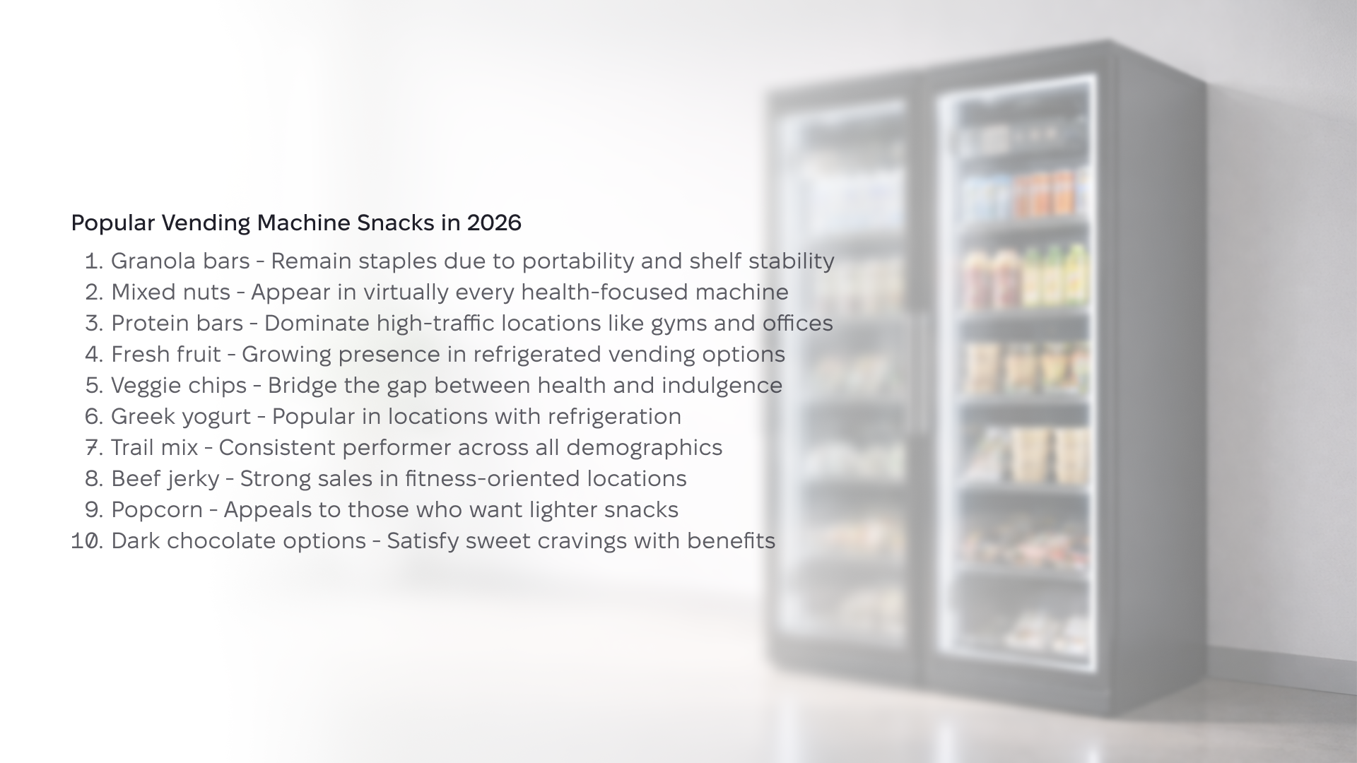 Popular micromarket / vending machine snack in 2026